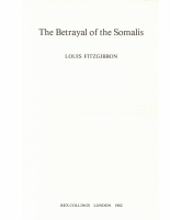 the_betrayal_of_the_somalis_louis_fitzgibbon_1982_260902_123917.pdf